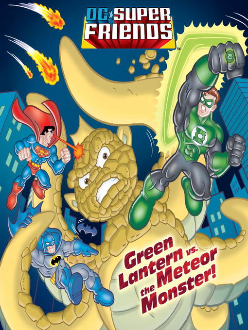 Title details for Green Lantern vs. the Meteor Monster! by Billy Wrecks - Wait list